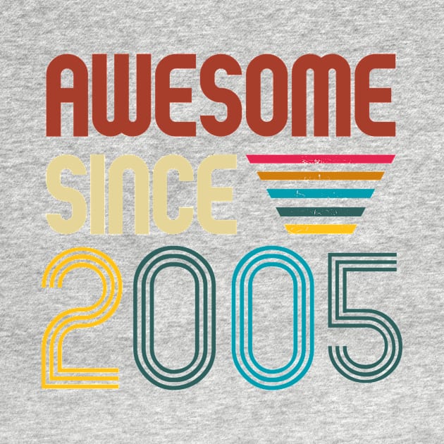 Awesome since 2005 -Retro Age shirt by Novelty-art